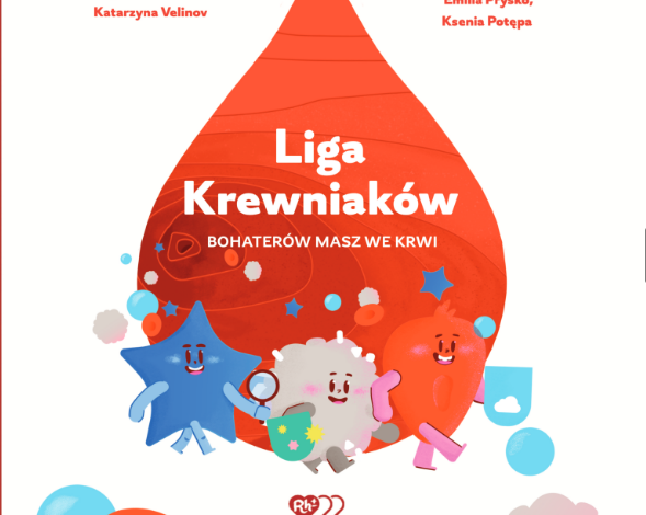 Krew ratuje życie. Dlaczego warto rozmawiać o oddawaniu krwi już z dziećmi?